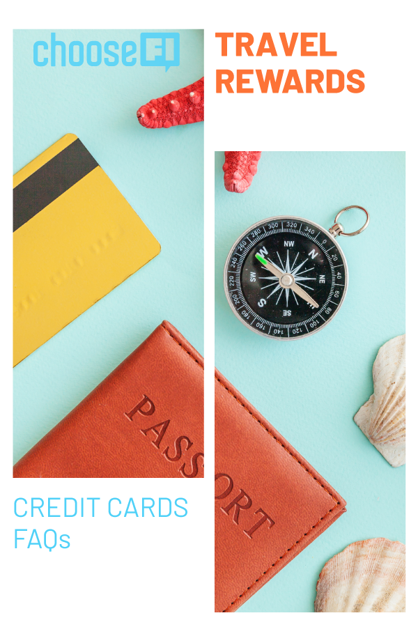 Travel Rewards Credit Cards FAQs