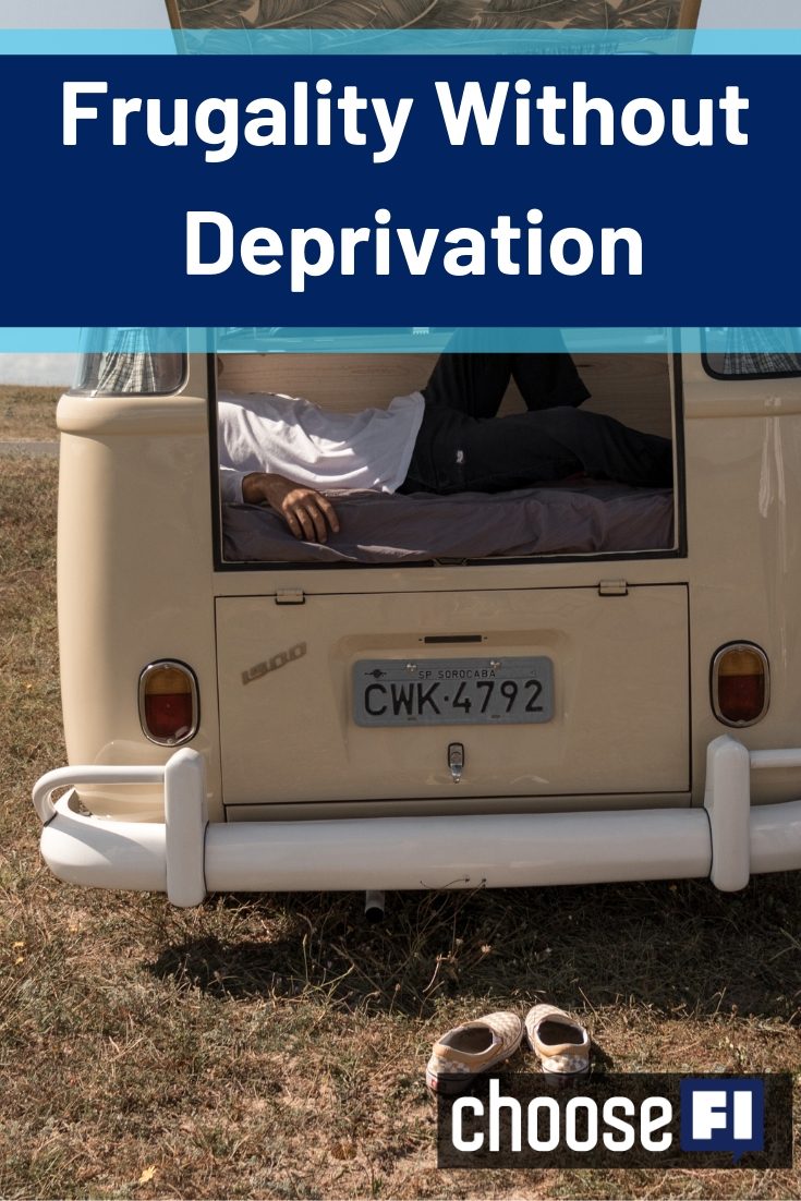 Frugality Without Deprivation pin