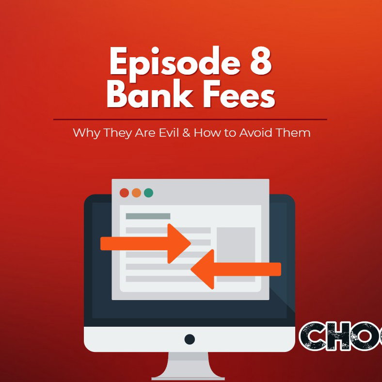 008 | Avoid Bank Fees at All Cost episode artwork