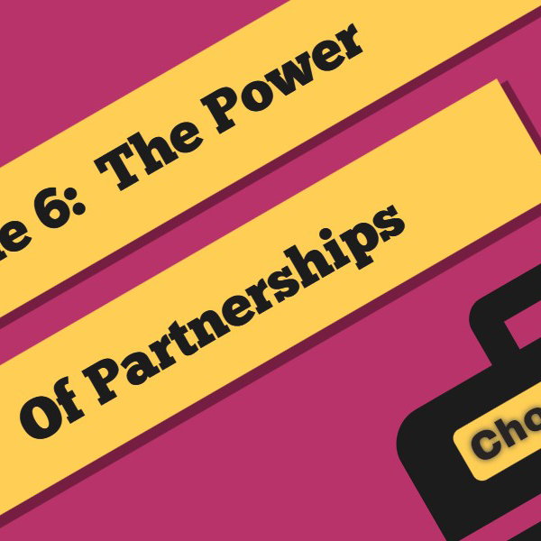 006 | The Power Of Partnerships | ChooseFI Origin Story
