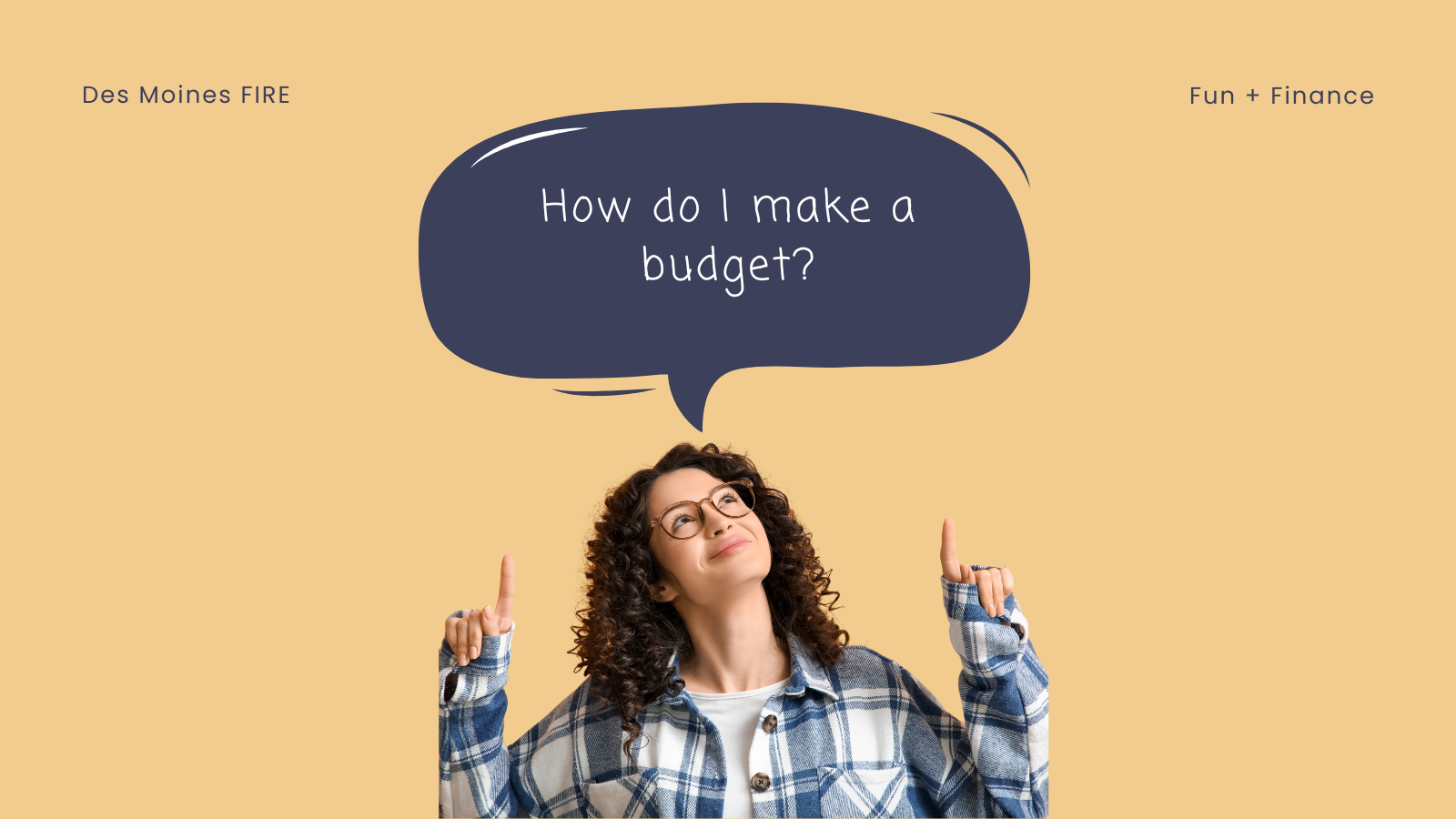 Budgeting Basics & Hacks